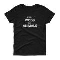 Women's Killin WODS not Animals tee get it vegan